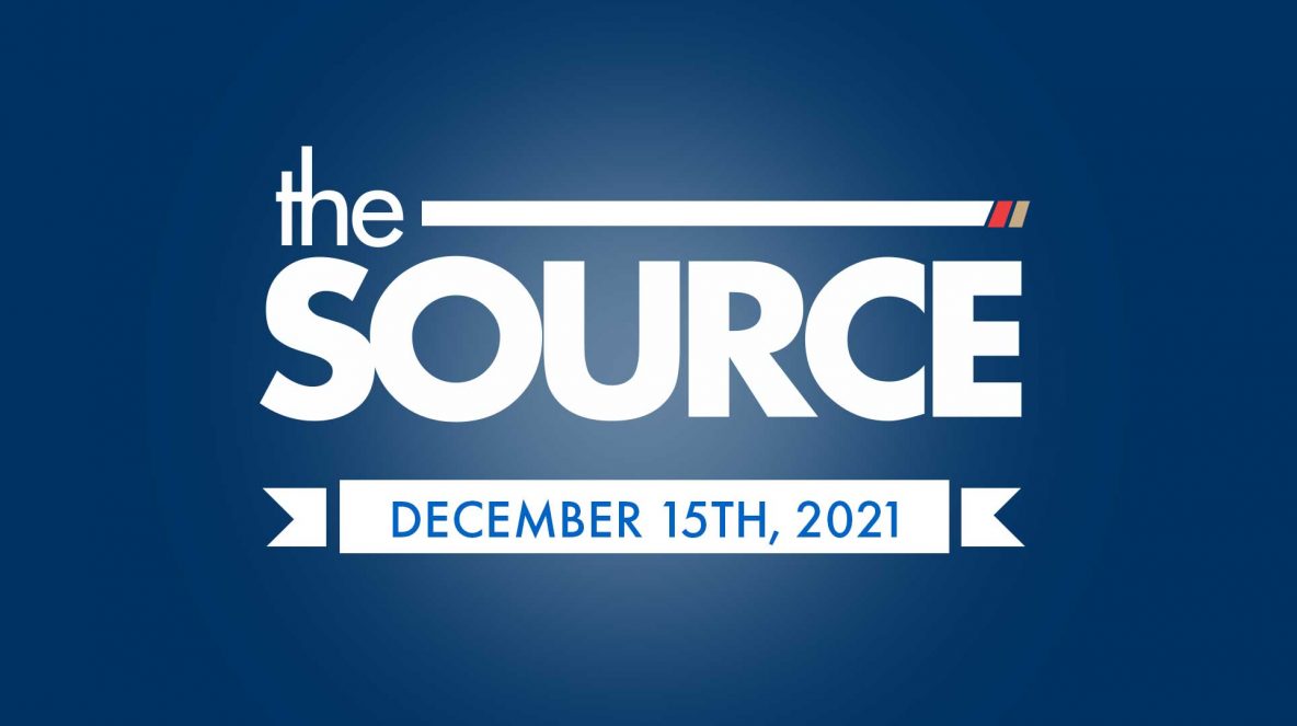 The Source - Dec. 15, 2021